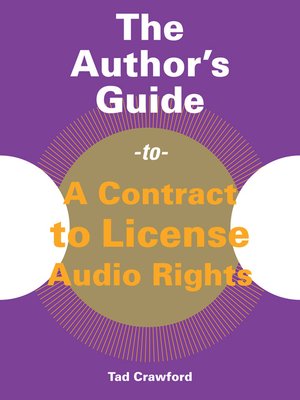 cover image of The Author's Guide to a Contract to License Audio Rights